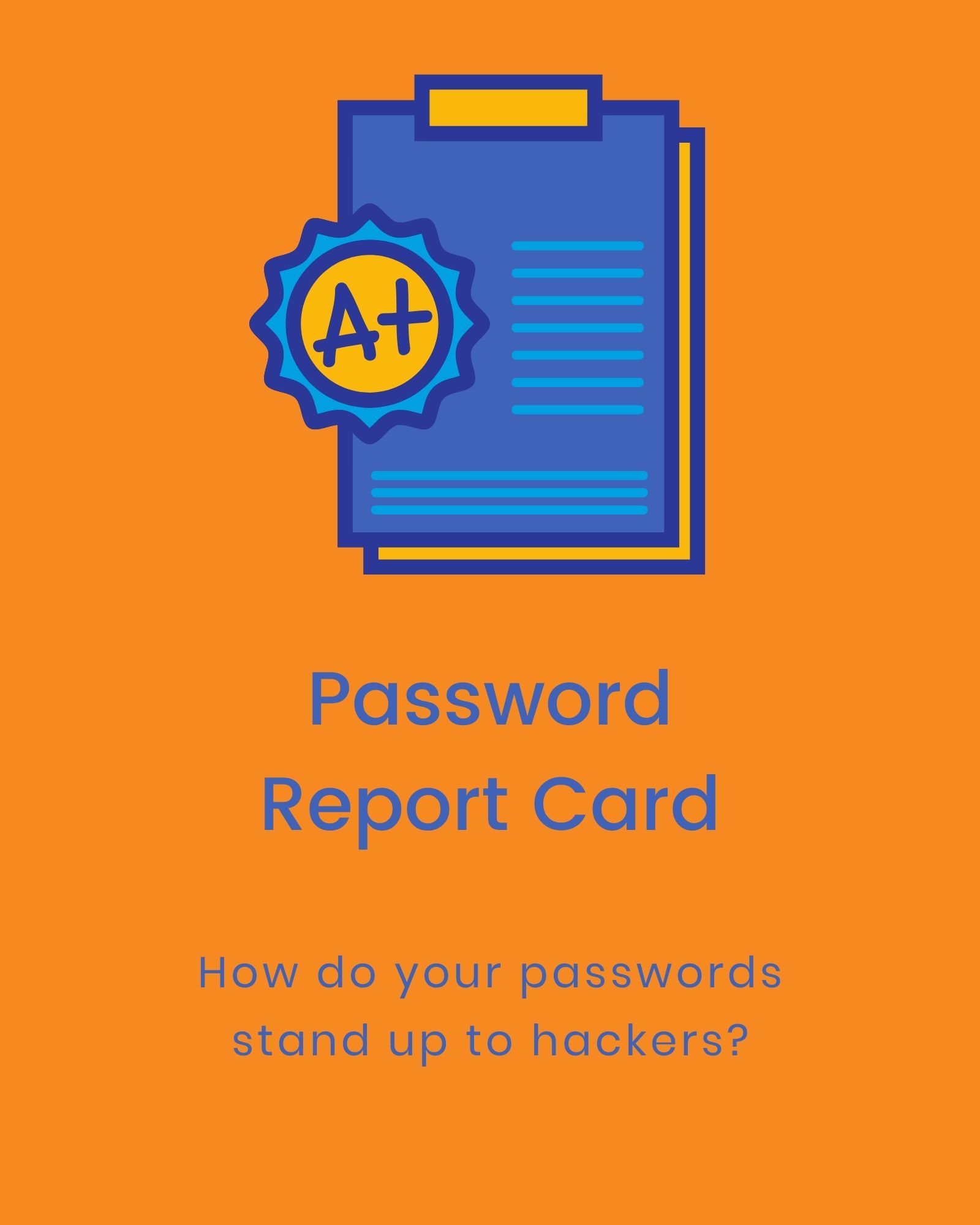Password Report Card